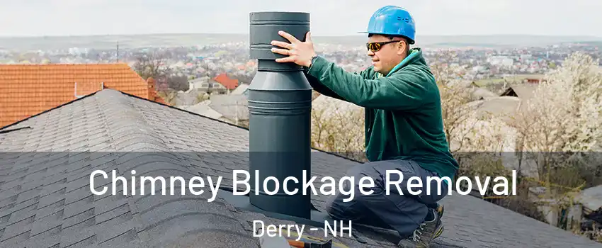  Chimney Blockage Removal Derry - NH
