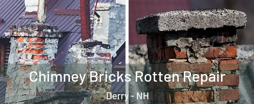  Chimney Bricks Rotten Repair Derry - NH