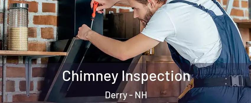  Chimney Inspection Derry - NH