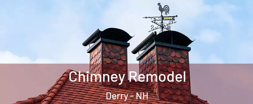  Chimney Remodel Derry - NH