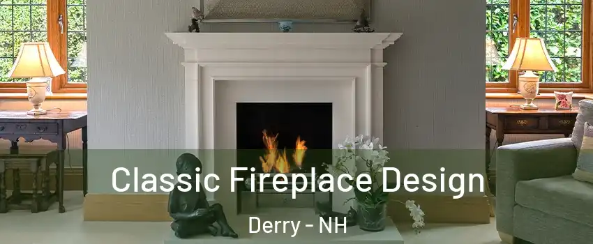  Classic Fireplace Design Derry - NH