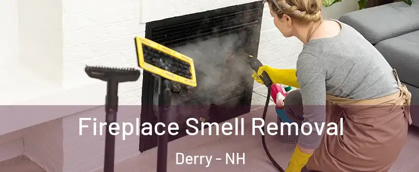  Fireplace Smell Removal Derry - NH