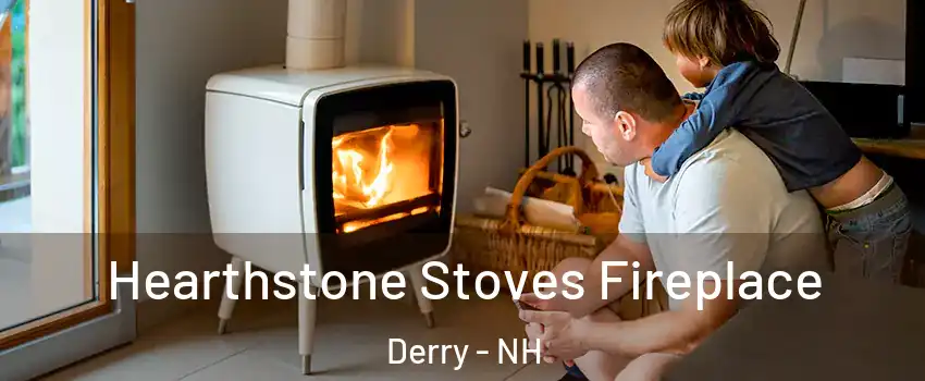  Hearthstone Stoves Fireplace Derry - NH