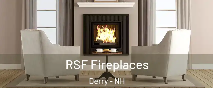  RSF Fireplaces Derry - NH